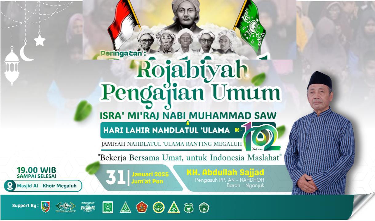 Pengajian Umum Rojabiyah Di Megaluh Peringati Isra Mi’raj & Harlah NU Ke-102