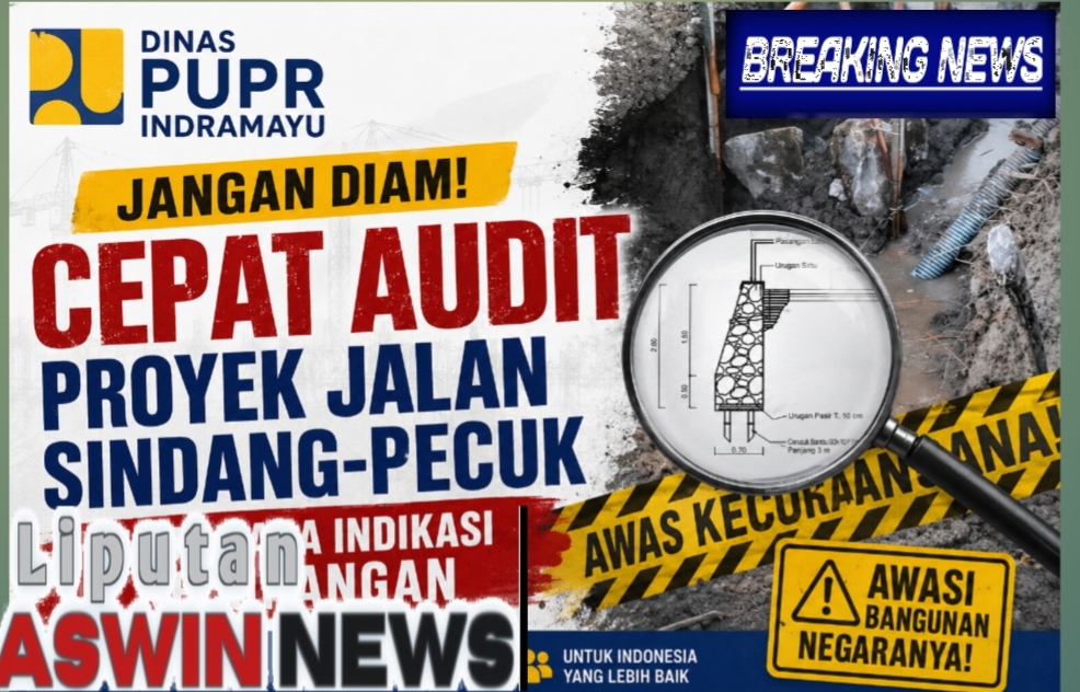 Dinas PUPR Indramayu Jangan Diam, Segera Audit Proyek Jalan Sindang–Pecuk, Diduga Ada Indikasi Penyimpangan Sejak Awal Pekerjaan