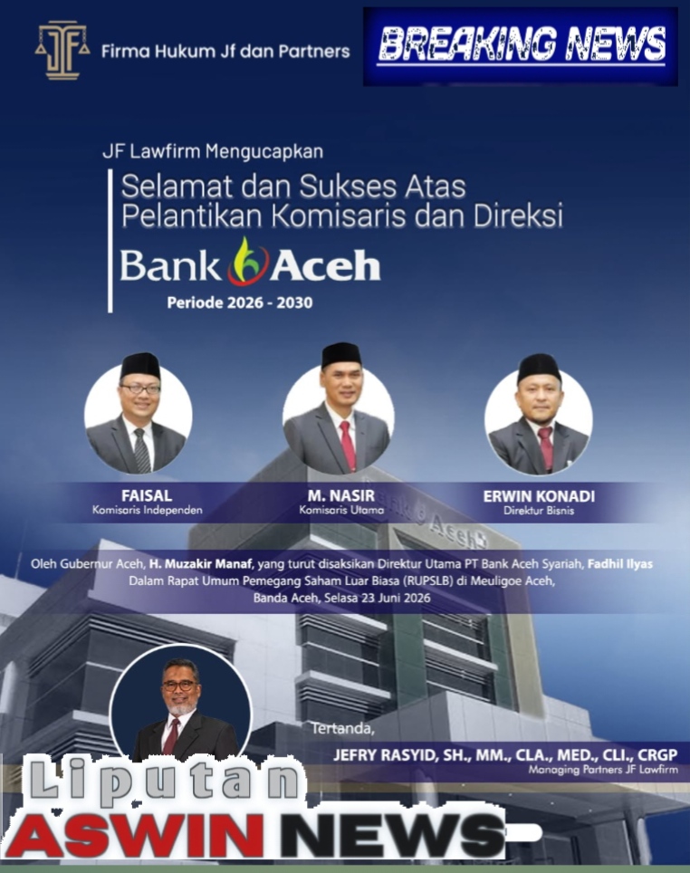 Jefry Rasyid Ucapkan Selamat Atas Pelantikan M. Nasir Sebagai Komisaris Utama Bank Aceh Syariah