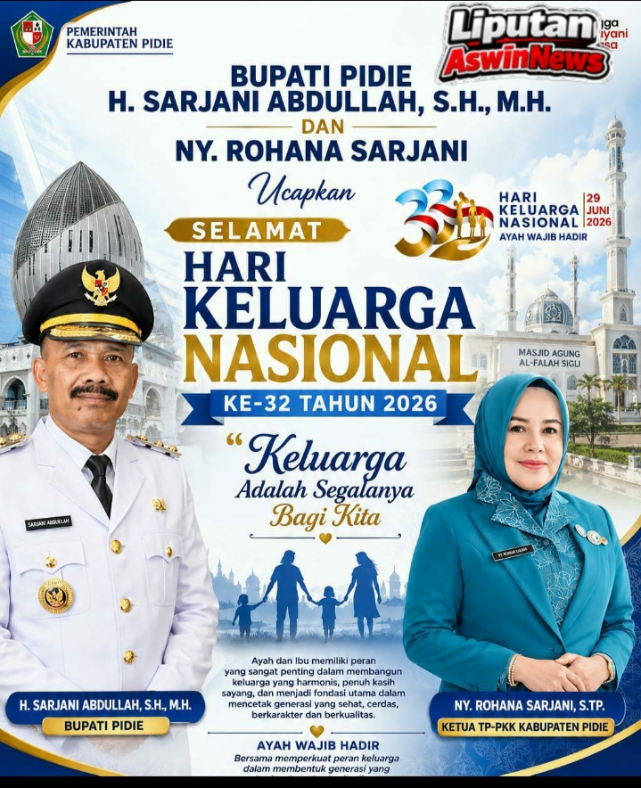 Bupati Pidie dan Ketua TP-PKK Ucapkan Selamat Hari Keluarga Nasional ke-32 Tahun 2026