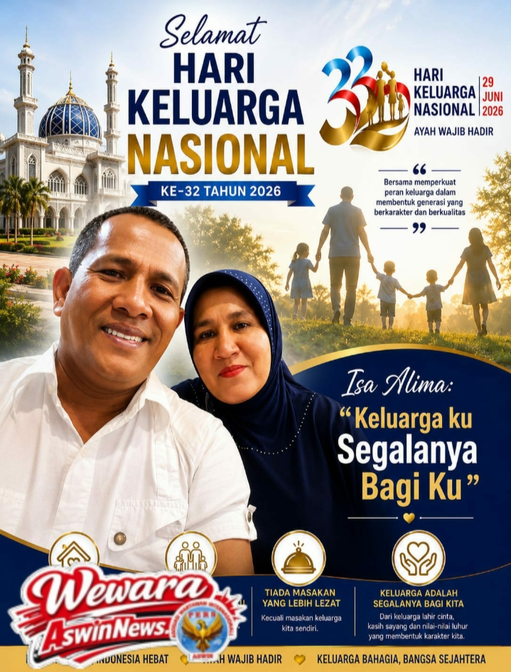 Isa Alima: “Keluarga Ku Segalanya Bagi Ku”, Momentum Hari Keluarga Nasional 2026