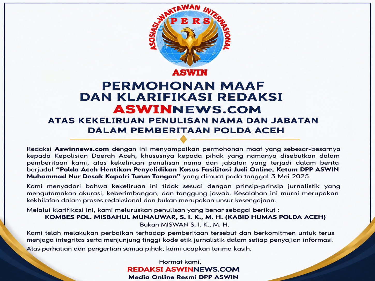 Permohonan Maaf Dan Klarifikasi Aswinnews.com Atas Kekeliruan Penulisan Nama Dan Jabatan Dalam Pemberitaan Polda Aceh