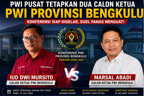 PWI Pusat Tetapkan Dua Calon Ketua PWI Bengkulu, Konferensi Hadirkan Duel Marsal Abadi dan Iud Dwi Mursito