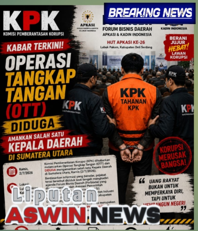 Dugaan Kepala Daerah Di Sumut Terjaring OTT KPK Terkait Proyek Mobiler Langkat Terus Berkembang