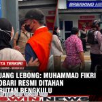 Bupati Nonaktif Rejang Lebong Muhammad Fikri Thobari Resmi Ditahan di Rutan Bengkulu, Jalani Mapenaling Tanpa Perlakuan Khusus