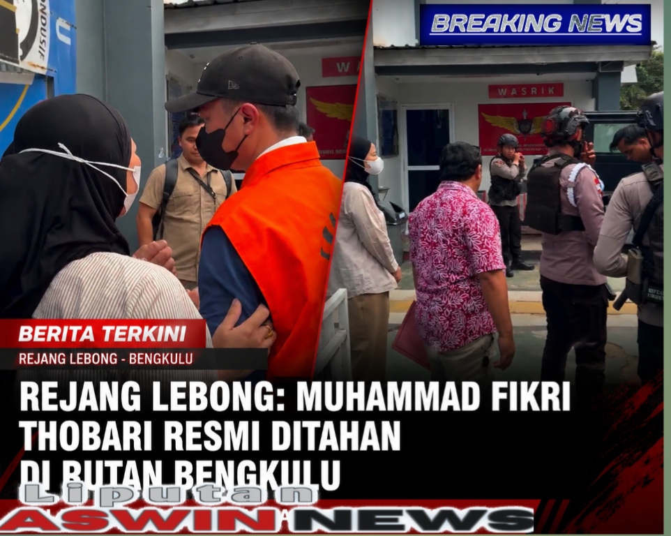 Bupati Nonaktif Rejang Lebong Muhammad Fikri Thobari Resmi Ditahan di Rutan Bengkulu, Jalani Mapenaling Tanpa Perlakuan Khusus